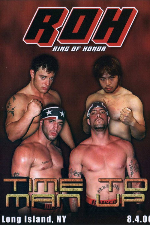 Póster de ROH: Time To Man Up