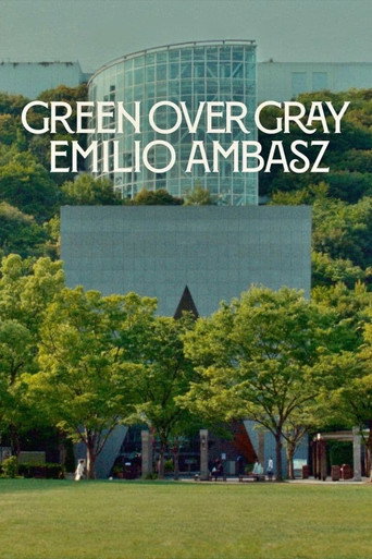 Póster de Green Over Gray: Emilio Ambasz