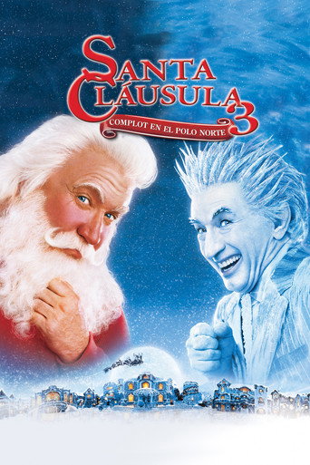 Póster de Santa Cláusula 3: Complot En El Polo Norte