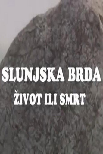Póster de Slunjska brda - život ili smrt