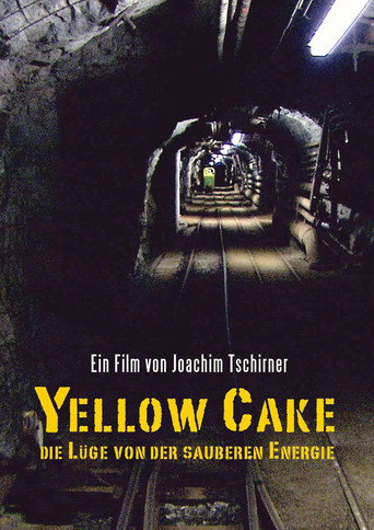 Póster de Yellow Cake: Die Lüge von der sauberen Energie