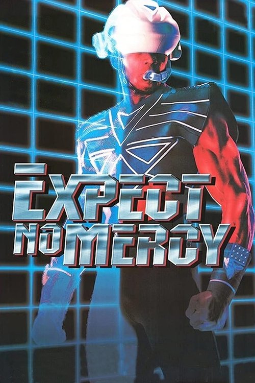 Póster de Expect No Mercy