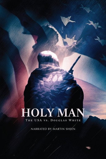 Póster de Holy Man: The USA vs. Douglas White