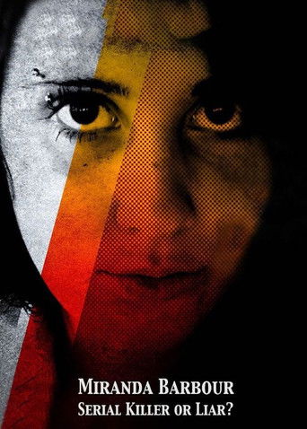 Póster de Miranda Barbour: Serial Killer Or Liar