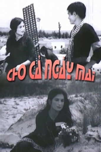 Póster de Cho Cả Ngày Mai
