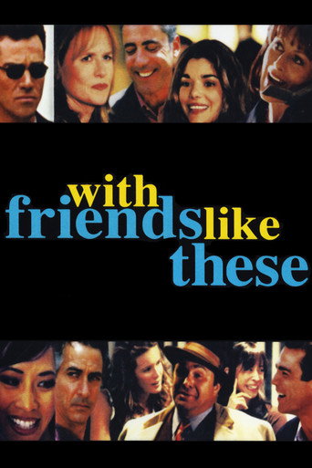Póster de With Friends Like These