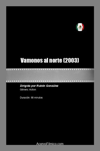 Póster de Vamonos al norte