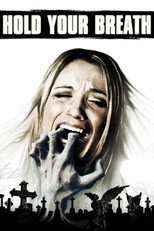 Póster de Hold Your Breath
