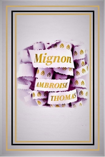 Póster de Mignon - Opéra Royal de Wallonie-Liège