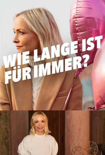 Póster de Wie lange ist für immer?