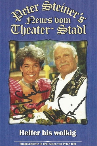 Póster de Peter Steiners Theaterstadl - Heiter bis wolkig