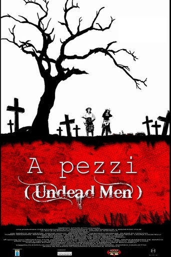 Póster de A Pezzi: Undead Men