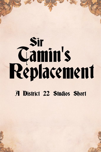 Póster de Sir Tamin's Replacement