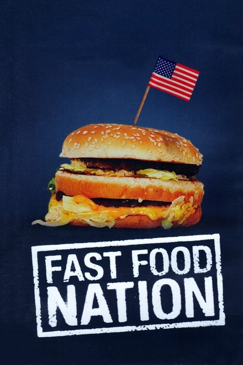 Póster de Fast Food Nation