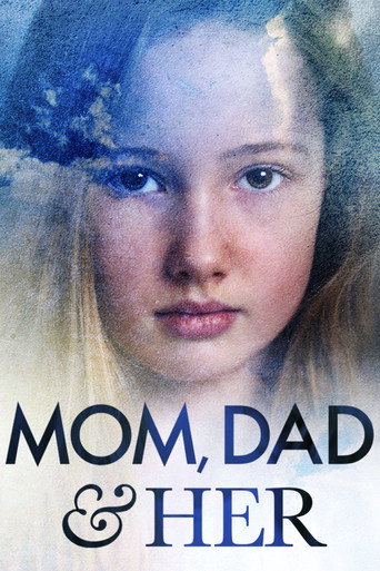 Póster de Mom, Dad and Her