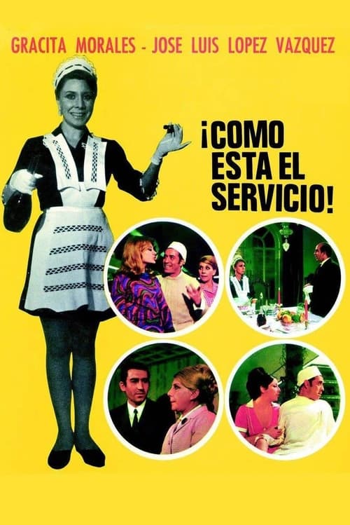 Póster de ¡Cómo está el servicio!
