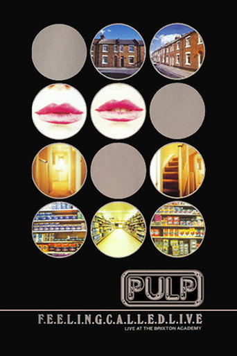 Póster de Pulp: F.E.E.L.I.N.G.C.A.L.L.E.D.L.I.V.E.