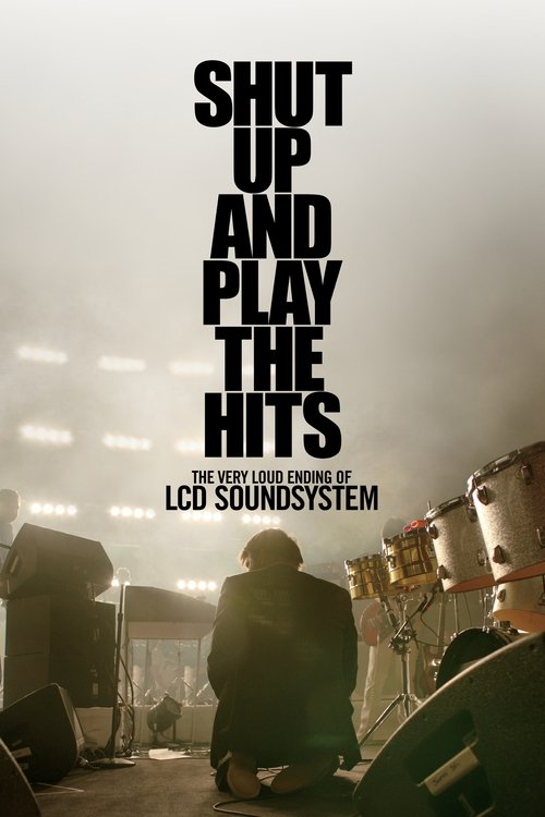 Póster de Shut Up and Play the Hits