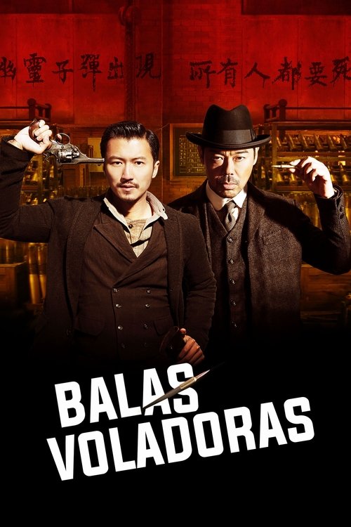 Póster de Balas Voladoras