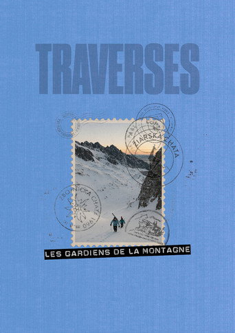 Póster de Traverses - Les Gardiens de la Montagne