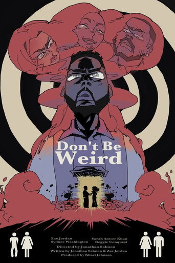Póster de Don't Be Weird