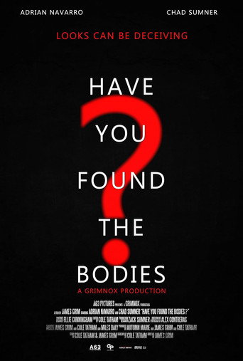 Póster de Have You Found the Bodies?
