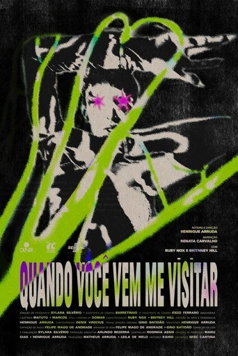 Póster de Quando Você Vem Me Visitar