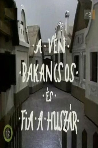 Póster de A vén bakancsos és fia, a huszár