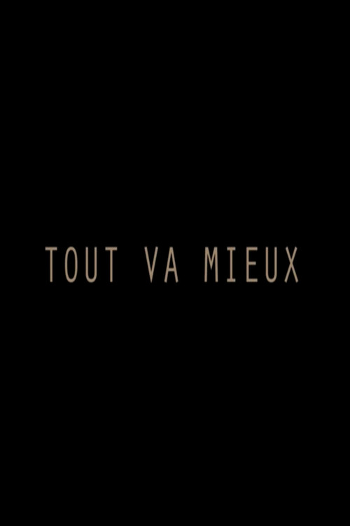 Póster de Tout va mieux