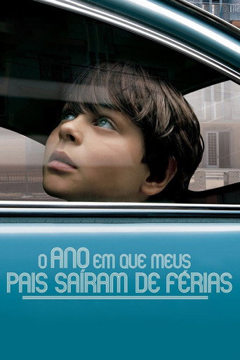 Póster de O Ano em que Meus Pais Saíram de Férias