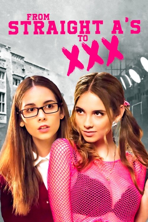 Póster de From Straight A's to XXX