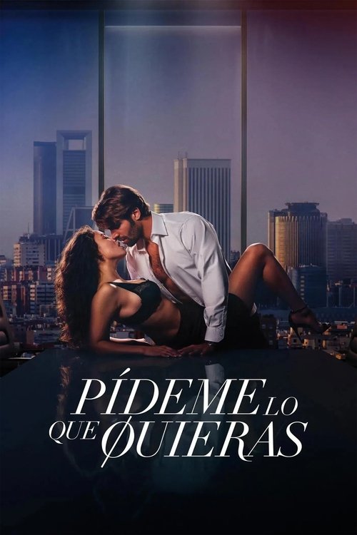 Póster de Pídeme lo que quieras