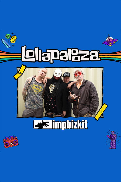 Póster de Limp Bizkit - Live at Lollapalooza 2021