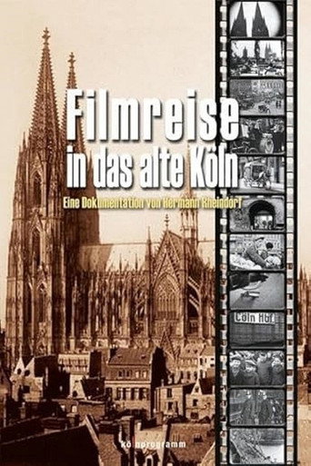 Póster de Filmreise in das alte Köln
