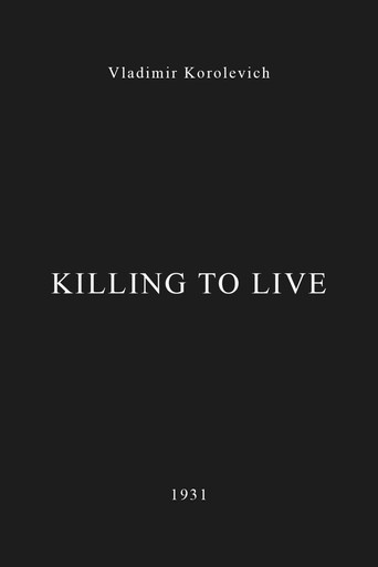 Póster de Killing to Live
