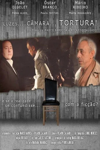 Póster de Luzes, Câmara… Tortura!