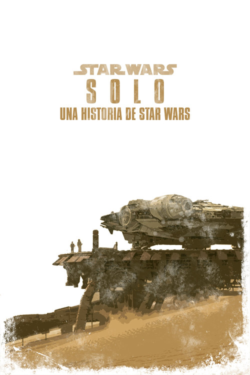 Póster de Han Solo: Una historia de Star Wars