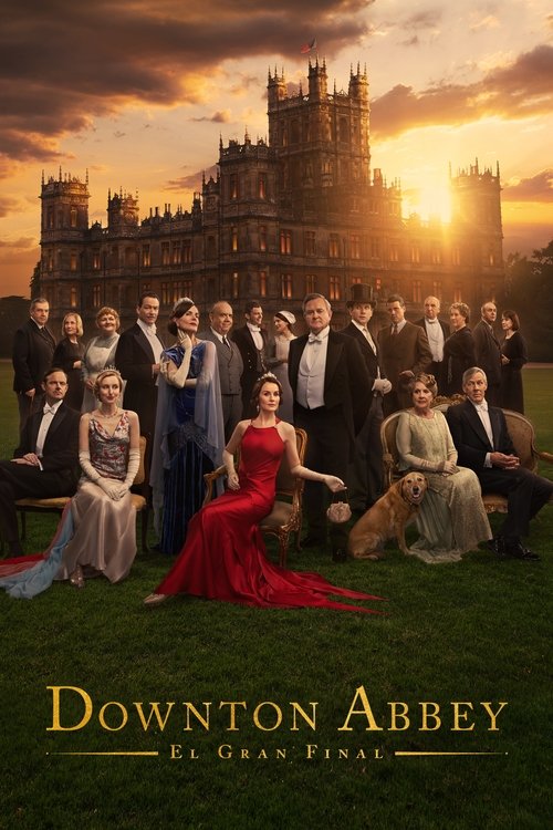 Póster de Downton Abbey: El gran final
