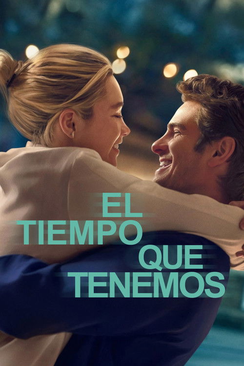 Póster de El Tiempo Que Tenemos
