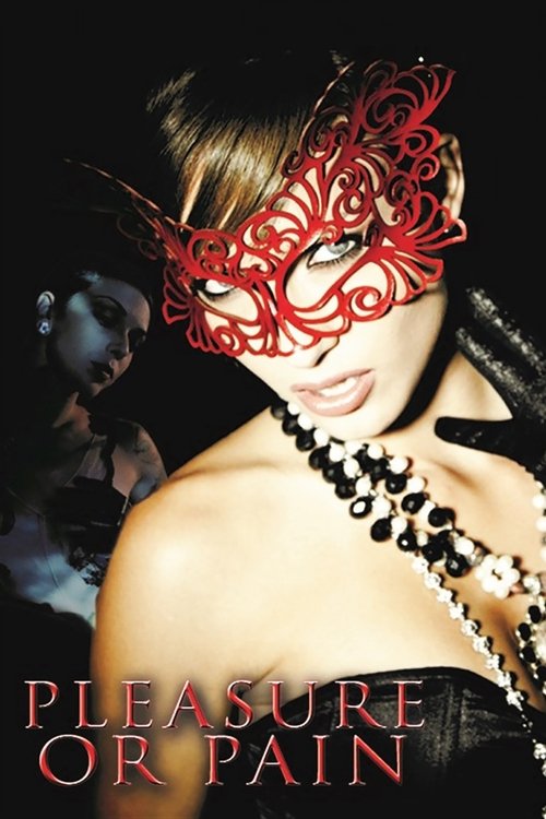 Póster de Pleasure or Pain