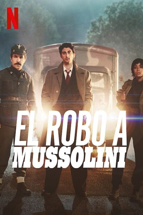Póster de El robo a Mussolini