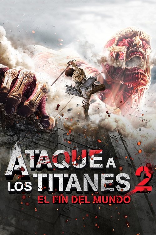 Póster de Ataque de los Titanes 2: El fin del mundo