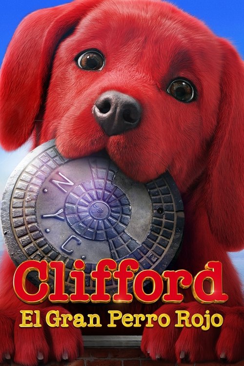 Póster de Clifford: El Gran Perro Rojo