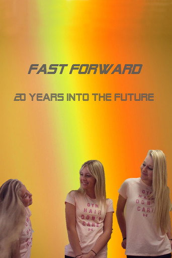 Póster de Fast Forward - Time Travel 20 Years