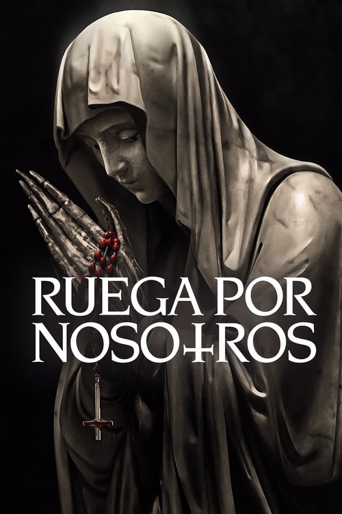 Póster de Ruega Por Nosotros