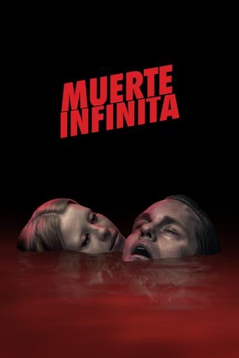 Póster de Muerte Infinita
