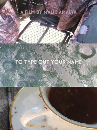 Póster de To Type Out Your Name