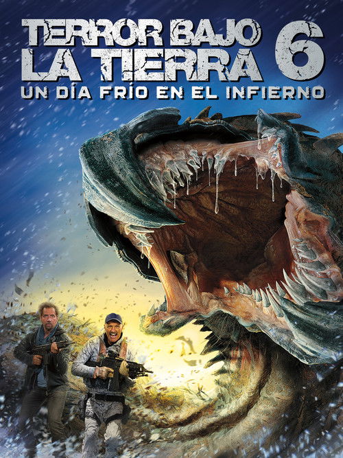 Póster de Terror bajo la Tierra 6: Un día frío en el infierno