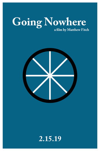 Póster de Going Nowhere