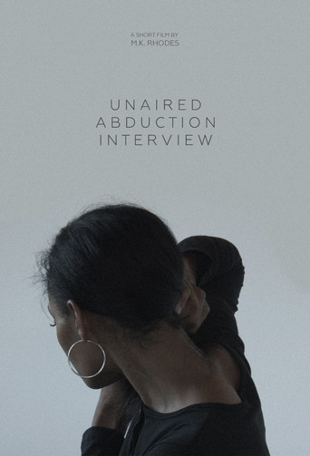 Póster de Unaired Abduction Interview